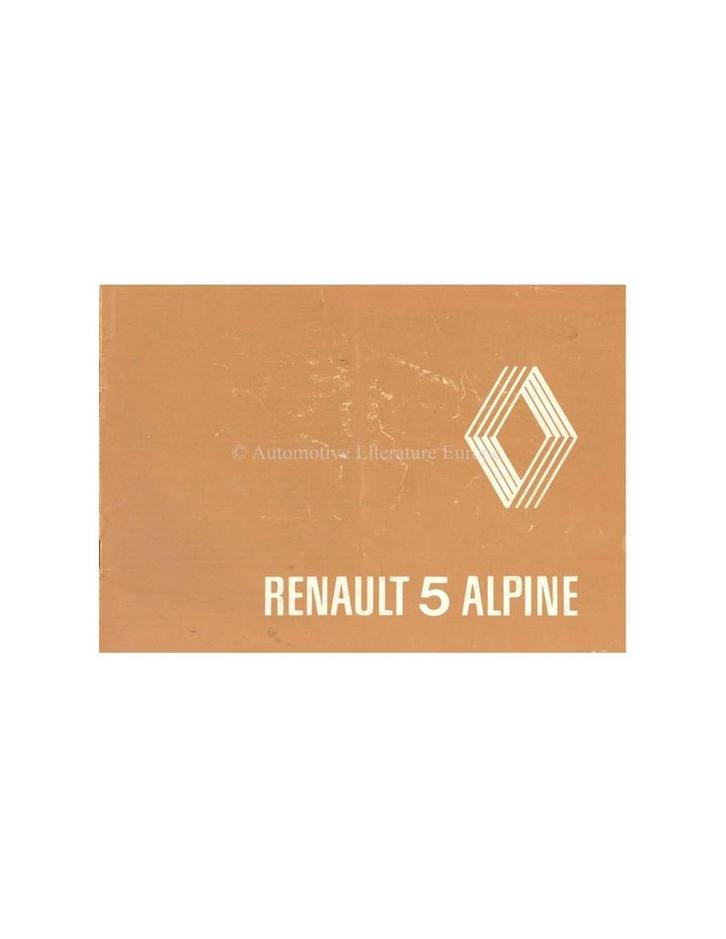 1977 RENAULT 5 ALPINE BIJLAGE INSTRUCTIEBOEK, Auto diversen, Handleidingen en Instructieboekjes, Ophalen of Verzenden