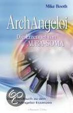 ArchAngeloi - Die Erzengel von Aura-Soma 9783894273064, Boeken, Gelezen, Mike Booth, Verzenden
