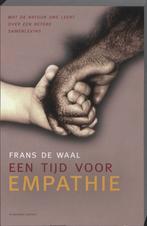 Een tijd voor empathie 9789025432119 Frans de Waal, Boeken, Verzenden, Gelezen, Frans de Waal