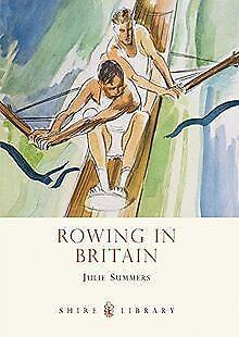 Rowing in Britain (Shire Library)  Julie Summers  Book, Boeken, Overige Boeken, Zo goed als nieuw, Verzenden