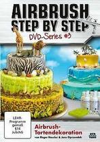 Airbrush Step by Step DVD-Series 3: Airbrush-Tortendekor..., Cd's en Dvd's, Gebruikt, Verzenden