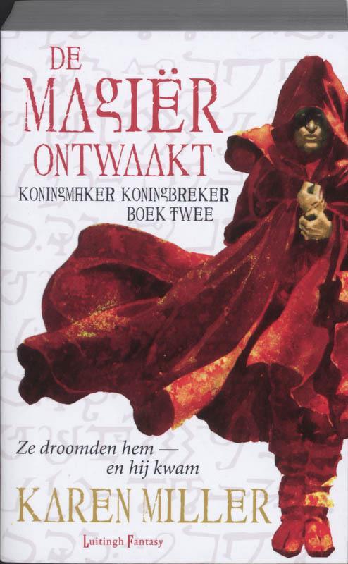 Koningmaker Koningbreker / 2 De Magier Ontwaakt, Boeken, Fantasy, Gelezen, Verzenden