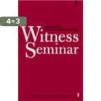 Witness Seminar / Ooggetuigen van de geneeskunde en de, Boeken, Verzenden, Gelezen