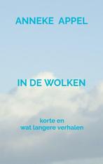 in de wolken 9789464927832 Anneke Appel, Boeken, Verzenden, Zo goed als nieuw, Anneke Appel
