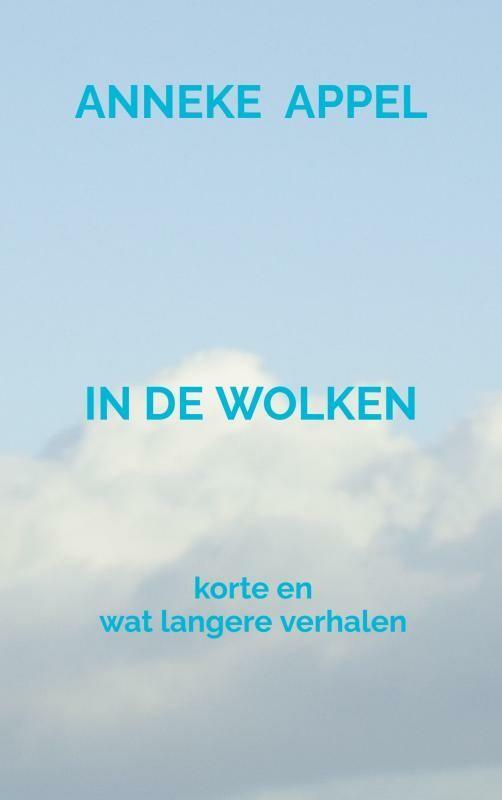 in de wolken 9789464927832 Anneke Appel, Boeken, Literatuur, Zo goed als nieuw, Verzenden
