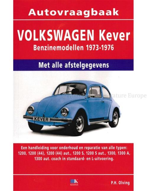 1973 - 1976 VOLKSWAGEN KEVER 1200 & 1300 VRAAGBAAK NEDERLA.., Autos : Divers, Modes d'emploi & Notices d'utilisation, Enlèvement ou Envoi