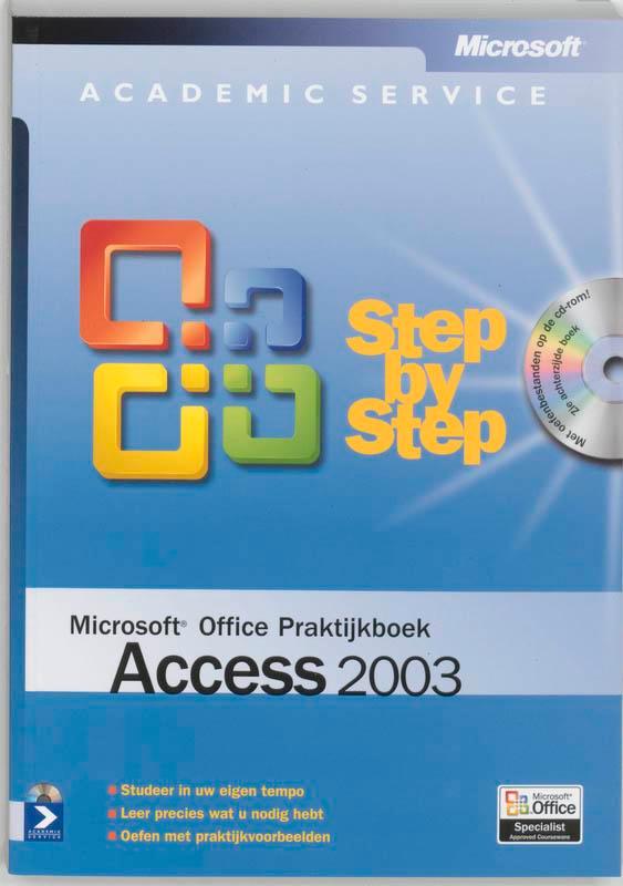 Microsoft Office / Access 2003 / Praktijkboek / Step by step, Livres, Informatique & Ordinateur, Envoi