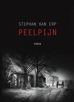 Peelpijn 9789082577846 Stephan van Erp, Verzenden, Zo goed als nieuw, Stephan van Erp