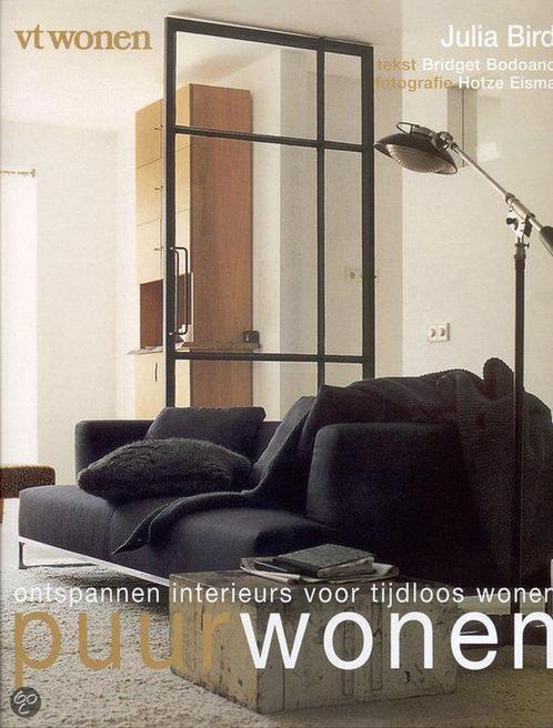 VT Wonen Puur wonen / VT Wonen 9789058550811 J. Bird, Boeken, Hobby en Vrije tijd, Zo goed als nieuw, Verzenden