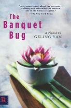 The Banquet Bug 9781401374037, Geling Yan, Verzenden
