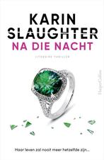 Na die nacht / Will Trent / 11 9789402714456 Karin Slaughter, Verzenden, Gelezen, Karin Slaughter