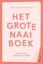 Het grote naaiboek 9789045041315 Nienke van Leverink, Verzenden, Zo goed als nieuw, Nienke van Leverink