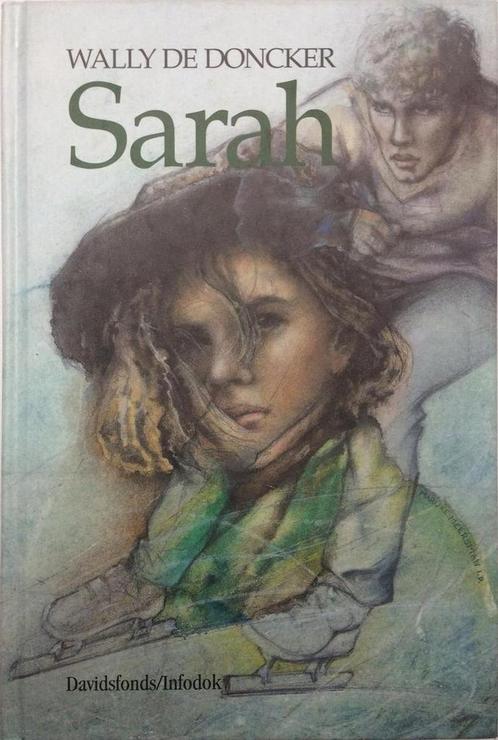 Sarah 9789065656988 W. de Doncker, Boeken, Kinderboeken | Jeugd | 13 jaar en ouder, Gelezen, Verzenden