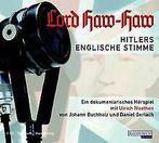 Lord Haw Haw. Hitlers englische Stimme. CD . Hitler...  Book, Zo goed als nieuw, Verzenden