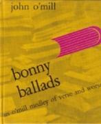 Bonny ballads 9789060811047, Livres, John O'Mill (Jan van de Molen), Verzenden