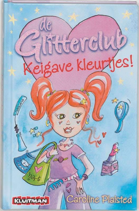 Keigave kleurtjes / De Glitterclub 9789020662689, Boeken, Kinderboeken | Jeugd | onder 10 jaar, Gelezen, Verzenden