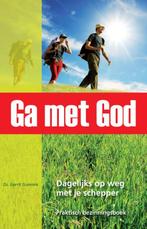 Ga met God 9789055604616, Boeken, Godsdienst en Theologie, Gelezen, Verzenden, Gerrit Gunnink