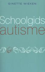 Schoolgids autisme 9789057123863, Boeken, Gelezen, Ginette Wieken, Verzenden