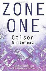 Zone One  Whitehead, Colson  Book, Colson Whitehead, Verzenden