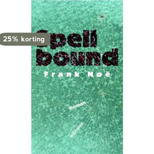 Spellbound 9789089530073 F. Noë, Boeken, Romans, Gelezen, Verzenden