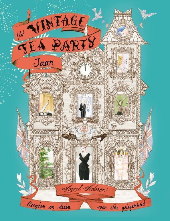 Het vintage tea party jaar 9789059564961 Angel Adoree, Boeken, Kookboeken, Zo goed als nieuw, Verzenden