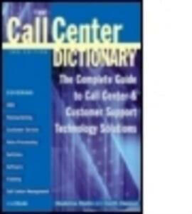 The call center dictionary: the complete guide to call, Livres, Livres Autre, Envoi