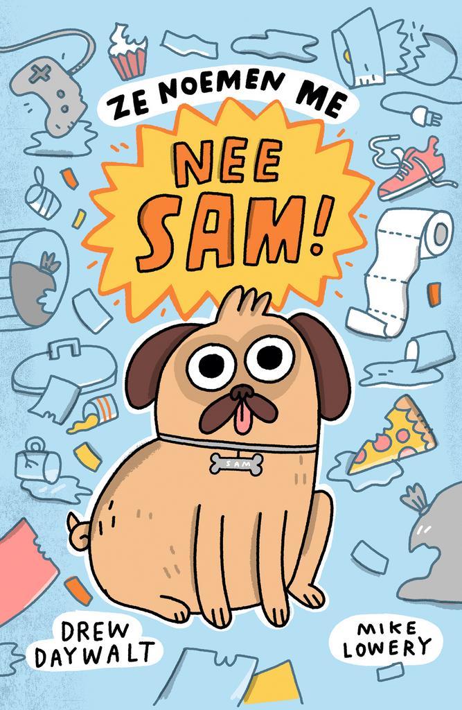 Ze noemen me Nee Sam! 9789026175442 Drew Daywalt, Boeken, Overige Boeken, Zo goed als nieuw, Verzenden
