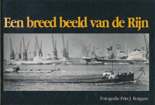Breed beeld van de Rijn, Een 9789060135105 F. Rotgans, Boeken, Hobby en Vrije tijd, Gelezen, Verzenden