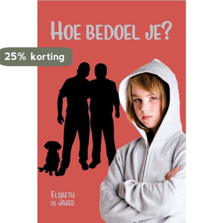Hoe bedoel je? 9789463900317 Elsbeth de Jager, Boeken, Kinderboeken | Jeugd | onder 10 jaar, Gelezen, Verzenden