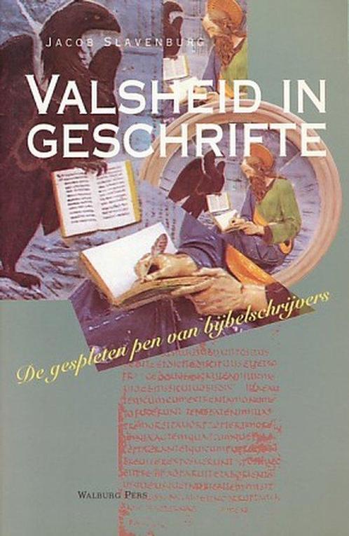 Valsheid In Geschrifte 9789060119266, Livres, Histoire mondiale, Envoi