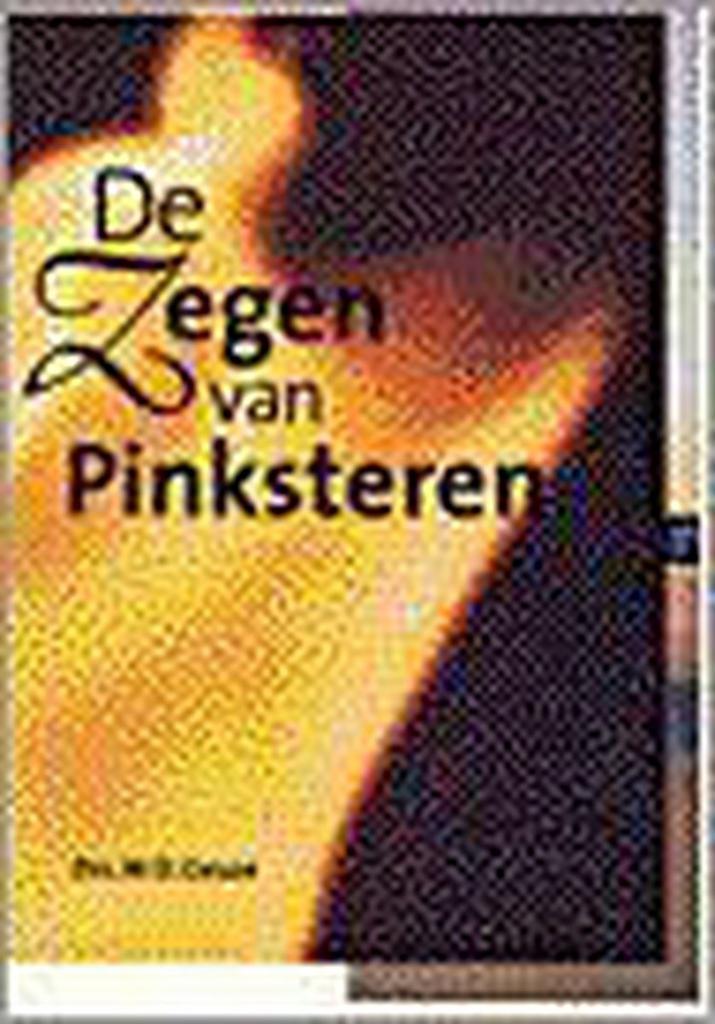 ZEGEN VAN PINKSTEREN 9789050308748 M.D. Geuze, Boeken, Godsdienst en Theologie, Gelezen, Verzenden