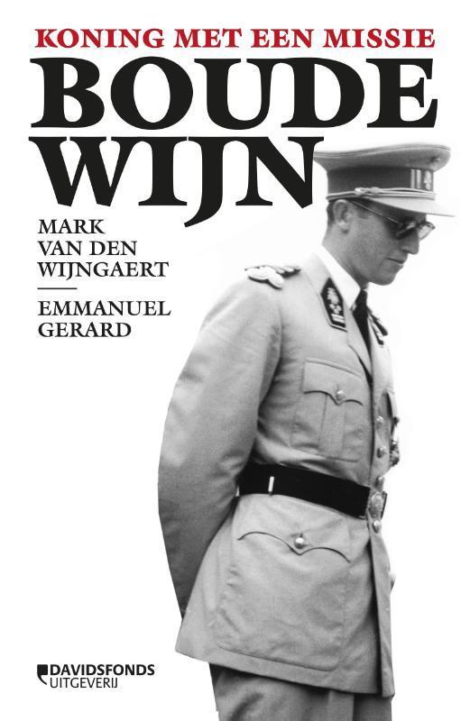 Boudewijn 9789059089075 Emmanuel Gerard, Boeken, Politiek en Maatschappij, Zo goed als nieuw, Verzenden