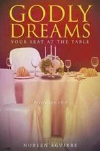 Godly Dreams: Your Seat at the Table. Aguirre, Noreen   New., Verzenden, Zo goed als nieuw, Aguirre, Noreen