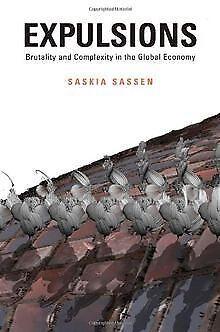 Expulsions: Brutality and Compexity in the Global Econom..., Boeken, Overige Boeken, Gelezen, Verzenden