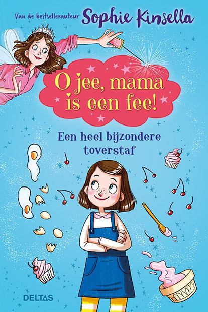 Een heel bijzondere toverstaf / O jee, mama is een fee! / 1, Boeken, Kinderboeken | Jeugd | onder 10 jaar, Zo goed als nieuw, Verzenden