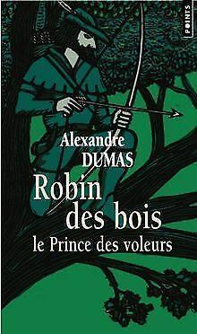 Robin des bois : Le Prince des voleurs  Dumas,...  Book, Livres, Livres Autre, Envoi