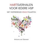 Hartsverhalen voor iedere HSP 9789089547002, Antoine van Staveren, N.v.t., Verzenden