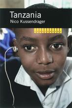 Tanzania / Landenreeks 9789068324396 N. Kussendrager, Boeken, Verzenden, Zo goed als nieuw, N. Kussendrager