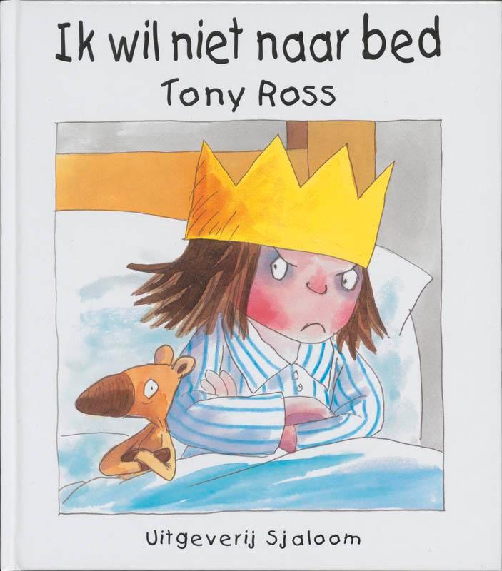 Ik wil niet naar bed / De kleine prinses 9789062494385, Boeken, Kinderboeken | Kleuters, Zo goed als nieuw, Verzenden