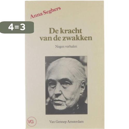 De kracht van de zwakken 9789060124437 Seghers, Boeken, Romans, Gelezen, Verzenden