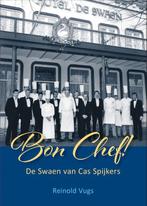 Bon Chef! 9789490613020, Reinold Vugs, Verzenden