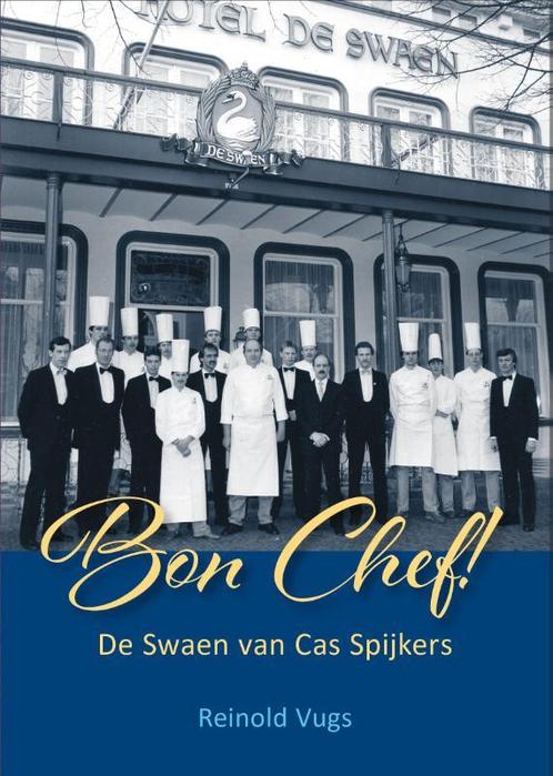 Bon Chef! 9789490613020, Livres, Livres de cuisine, Envoi