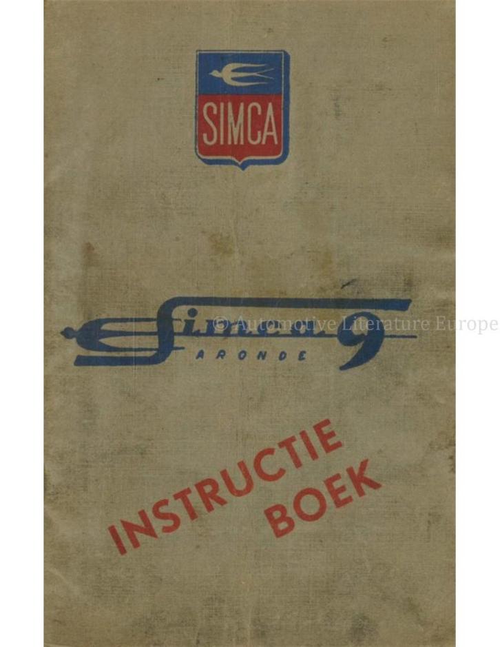 1951 SIMCA 9 ARONDE INSTRUCTIEBOEKJE NEDERLANDS, Auto diversen, Handleidingen en Instructieboekjes