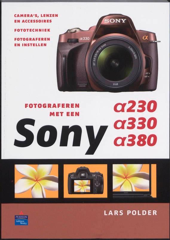 Fotograferen met een Sony Alpha 230, Alpha 330, Alpha 380, Livres, Informatique & Ordinateur, Envoi