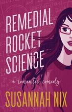 Remedial Rocket Science 9780999094808, Susannah Nix, Verzenden