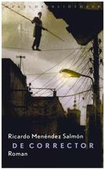 De corrector 9789028424623 Ricardo Menéndez Salmón, Boeken, Verzenden, Zo goed als nieuw, Ricardo Menéndez Salmón