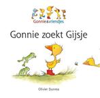 Gonnie & vriendjes - Gonnie zoekt Gijsje 9789462291478, Boeken, Oliver Dunrea, Zo goed als nieuw, Verzenden