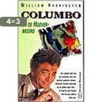 Columbo en de Hoover-moord / Columbo 9789044927375, Verzenden, Gelezen, W. Harrington