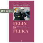 Felix & Felka 9789492068460 Hans Joachim Schädlich, Verzenden, Hans Joachim Schädlich