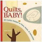 Quilts, Baby: 20 Cuddly Designs to Piece, Patch & Embro..., Gelezen, Linda Kopp, Verzenden